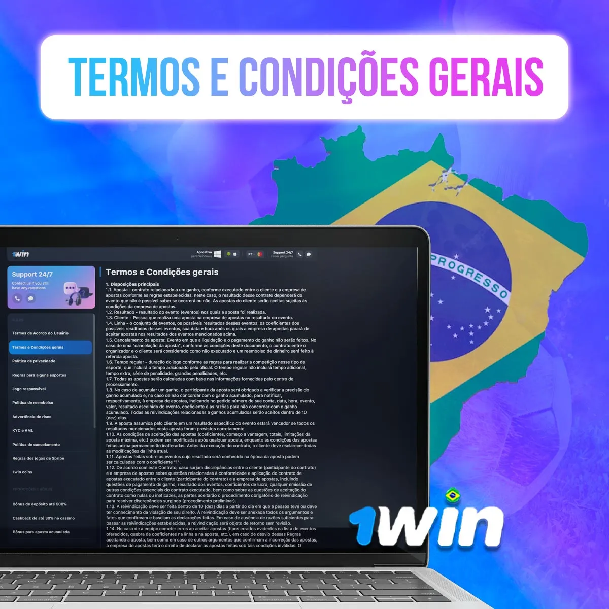 Termos e condições gerais da 1win no mercado brasileiro